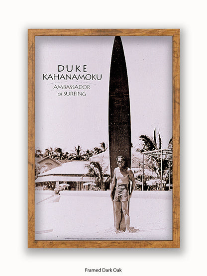 Duke Kahanamoku Ambassador Of Surfing Poster