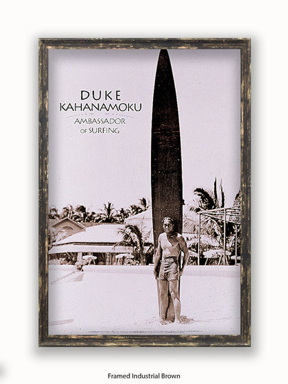Duke Kahanamoku Ambassador Of Surfing Poster