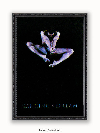 Dancing  A  Dream Poster