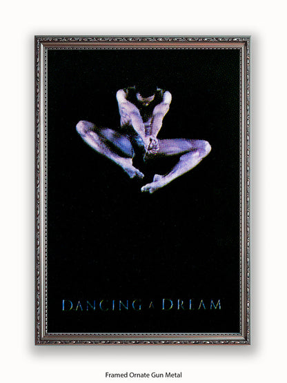 Dancing  A  Dream Poster