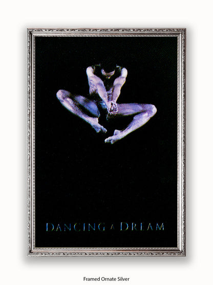 Dancing  A  Dream Poster