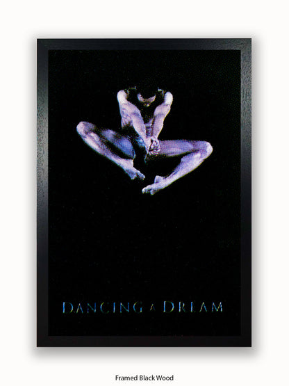 Dancing  A  Dream Poster