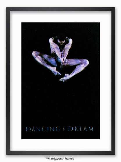 Dancing  A  Dream Poster
