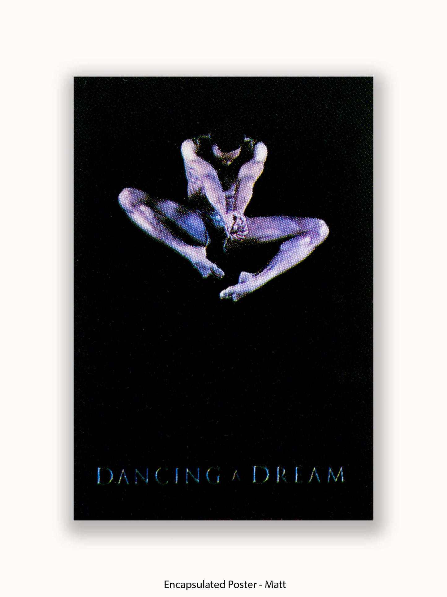 Dancing  A  Dream Poster