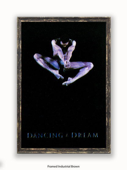 Dancing  A  Dream Poster