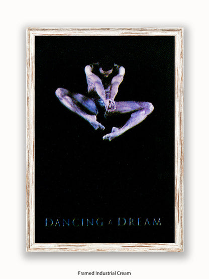 Dancing  A  Dream Poster