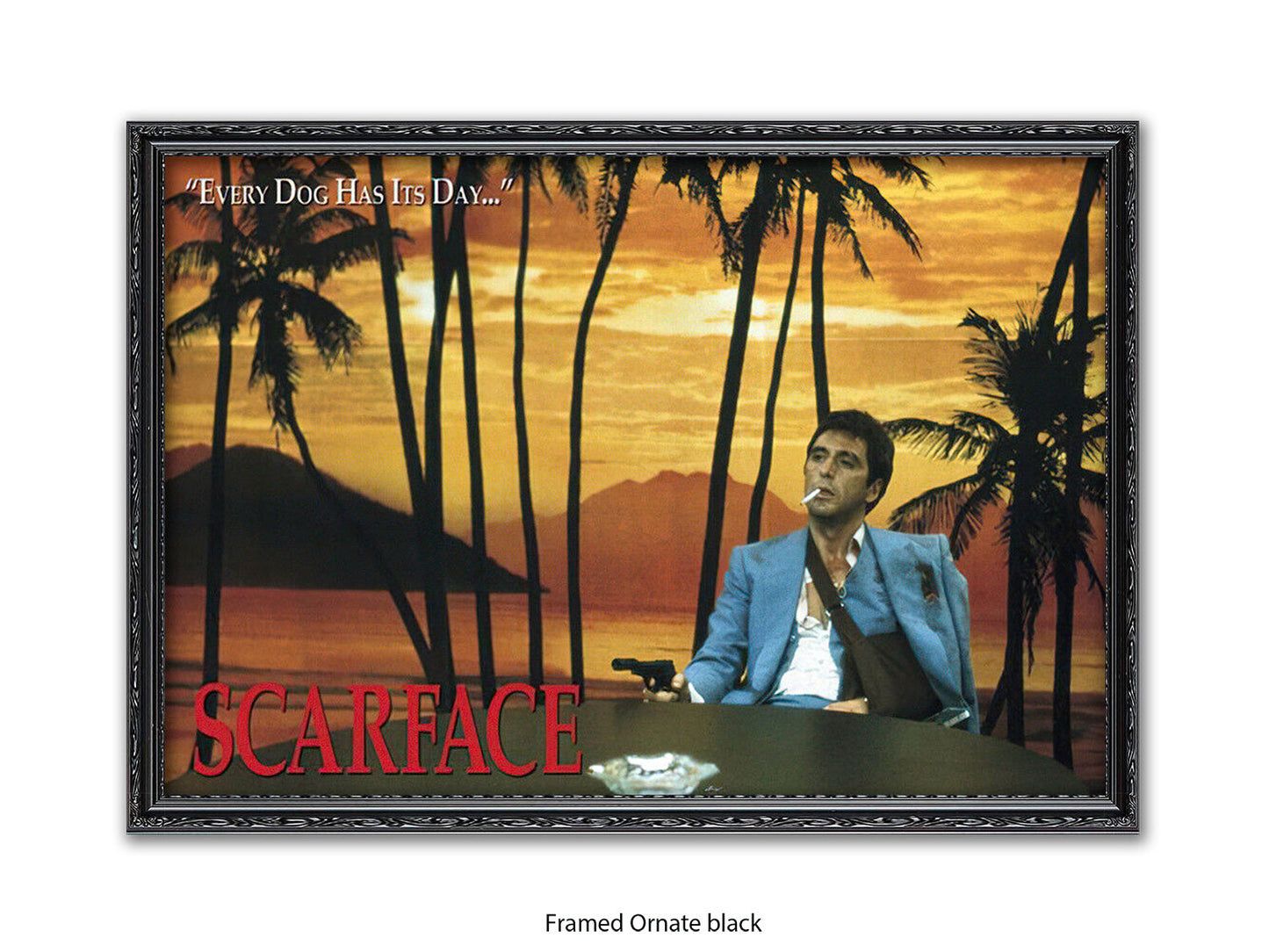 Scarface  - Every Dog Has Its Day - Poster