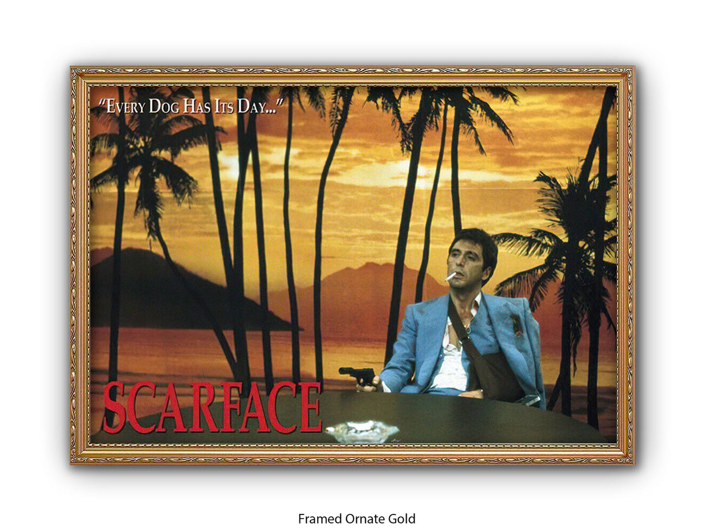 Scarface  - Every Dog Has Its Day - Poster