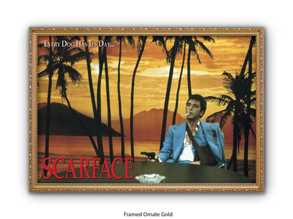 Scarface  - Every Dog Has Its Day - Poster