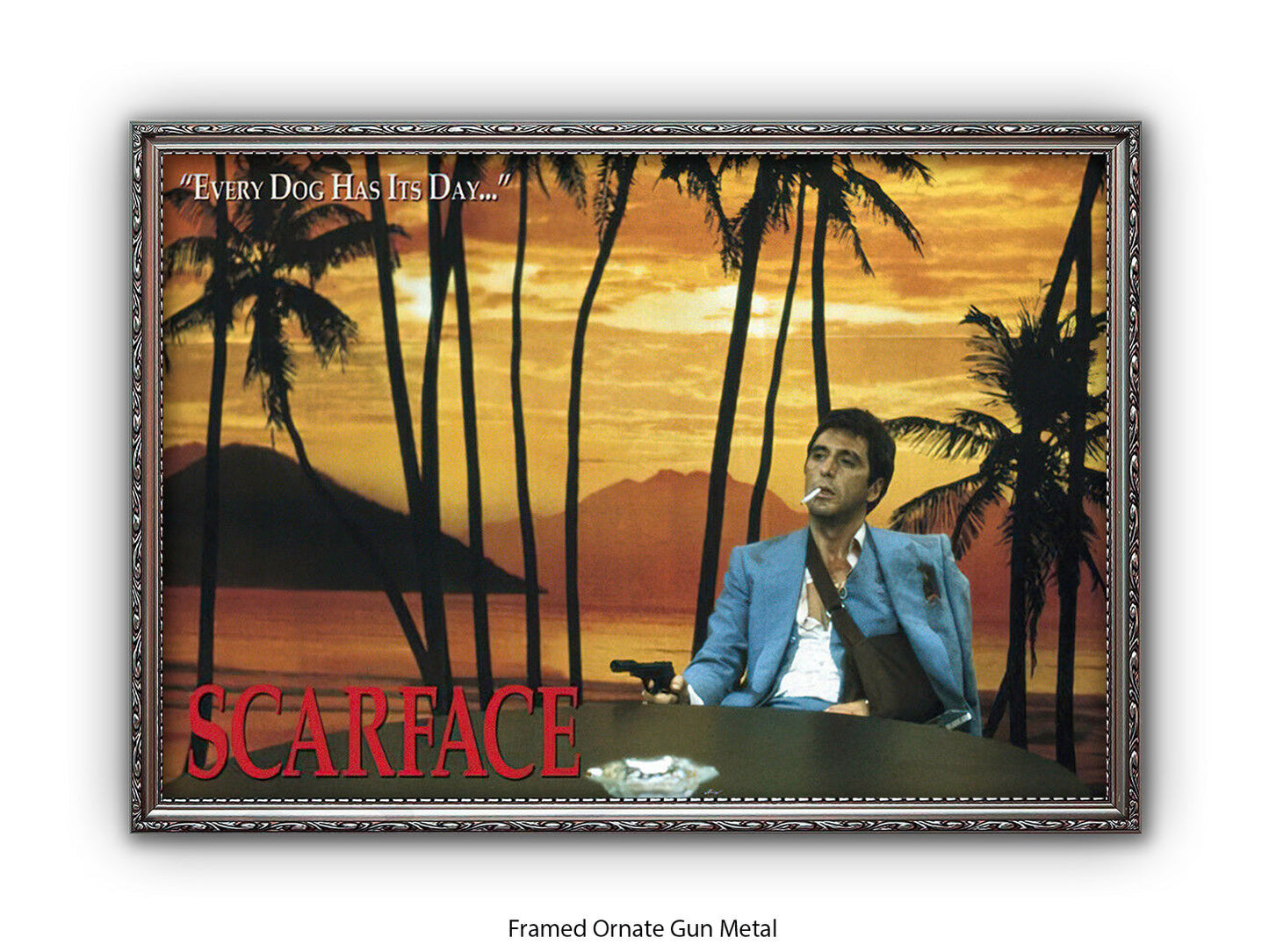 Scarface  - Every Dog Has Its Day - Poster