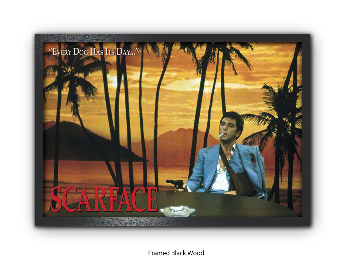 Scarface  - Every Dog Has Its Day - Poster