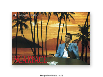 Scarface  - Every Dog Has Its Day - Poster