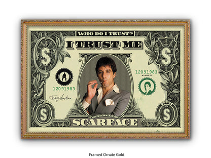 Scarface I Trust Me Dollar Bill Poster | Licensed