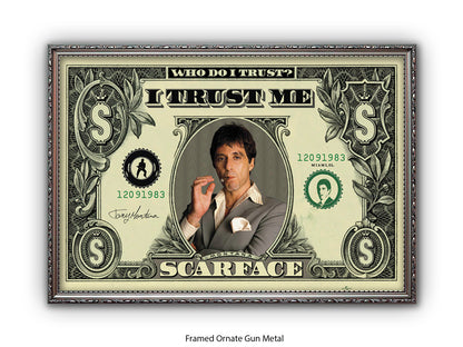 Scarface I Trust Me Dollar Bill Poster | Licensed