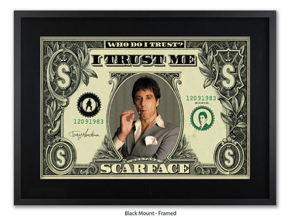 Scarface I Trust Me Dollar Bill Poster | Licensed