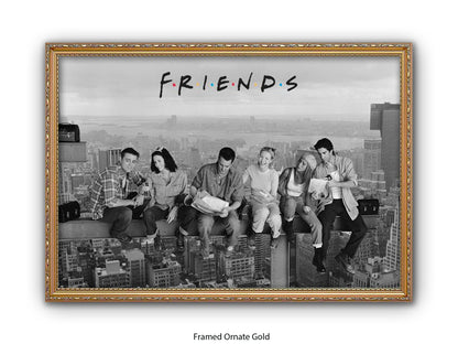 Friends | Skyscraper Lunch | Official Licensed TV Show Poster