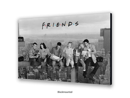 Friends | Skyscraper Lunch | Official Licensed TV Show Poster