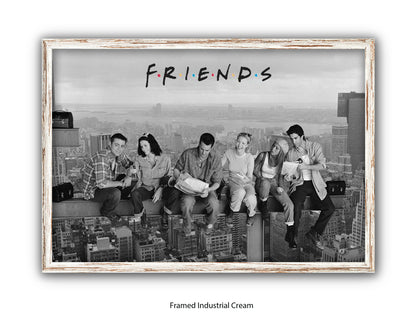 Friends | Skyscraper Lunch | Official Licensed TV Show Poster