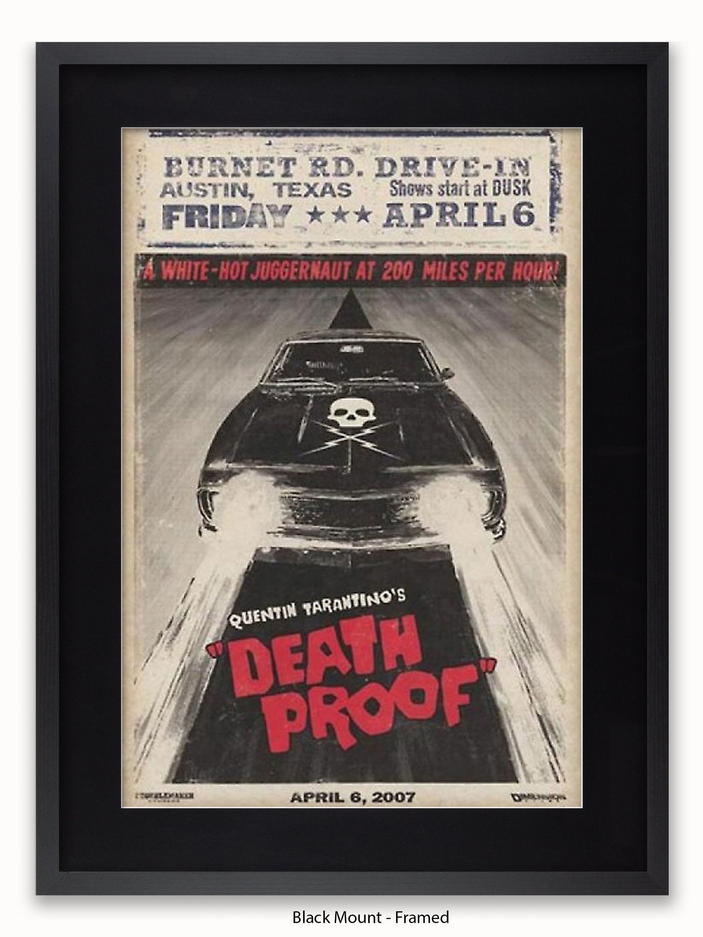 Death Proof  Black Car  Skull  Burnet Road Drivein Poster