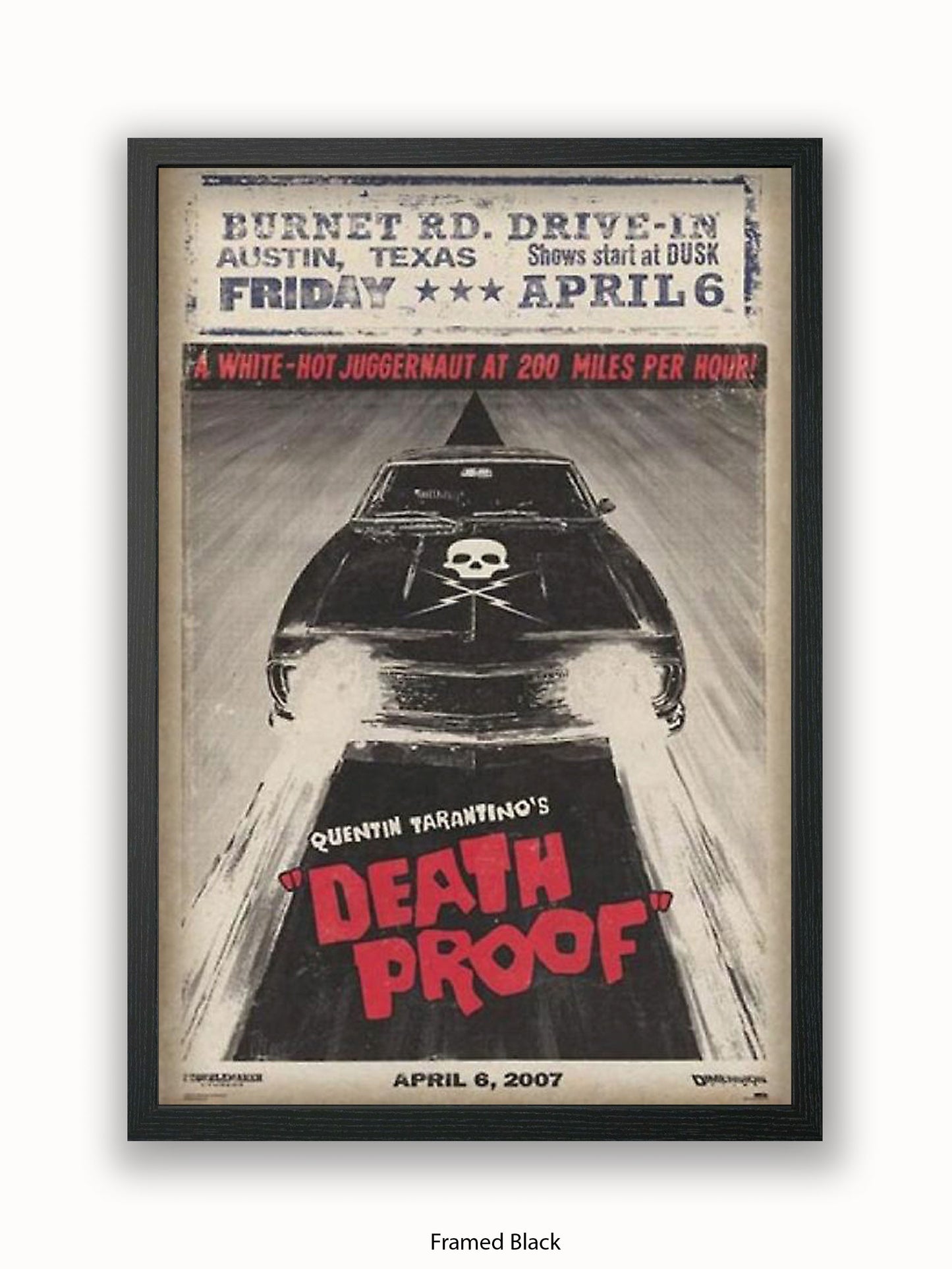 Death Proof  Black Car  Skull  Burnet Road Drivein Poster