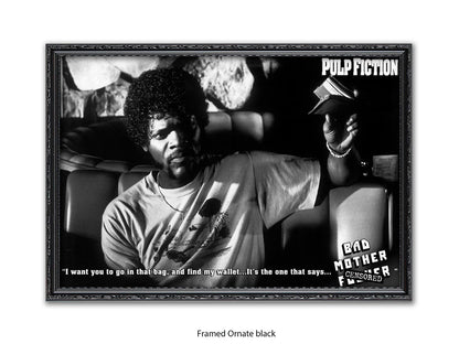 Pulp Fiction  - Bad Mother Fucker- Poster