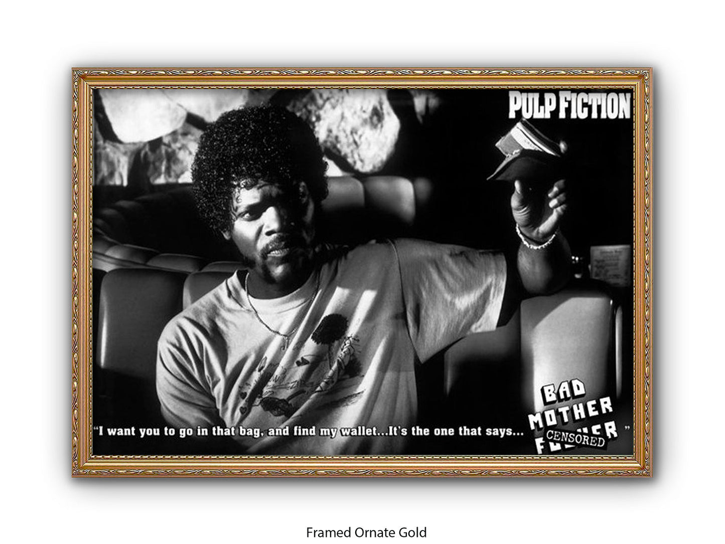 Pulp Fiction  - Bad Mother Fucker- Poster