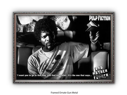 Pulp Fiction  - Bad Mother Fucker- Poster