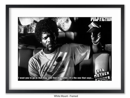 Pulp Fiction  - Bad Mother Fucker- Poster
