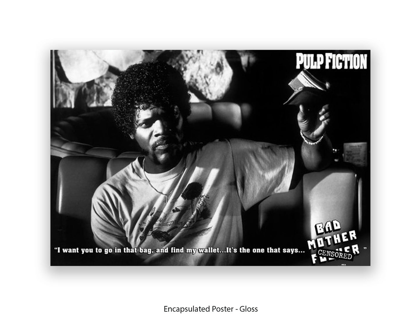 Pulp Fiction  Poster | Samuel L Jackson Wallet Scene | Bad Mother Black & White Movie Poster | Official Licensed Movie Poster