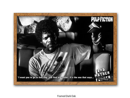 Pulp Fiction  - Bad Mother Fucker- Poster