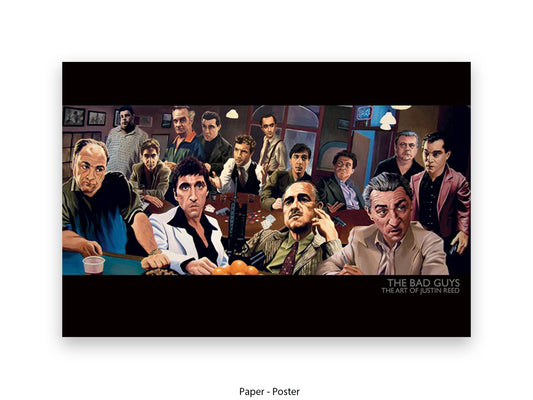 The Bad Guys gangster cinema ensemble art print by Justin Reed, hyperrealistic painting-style poster featuring iconic crime film characters gathered at a table