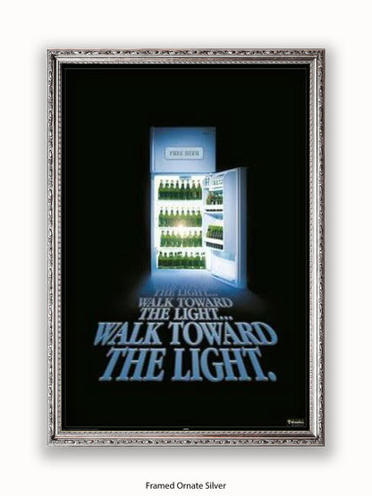 Beer Walk Towards The Light Poster