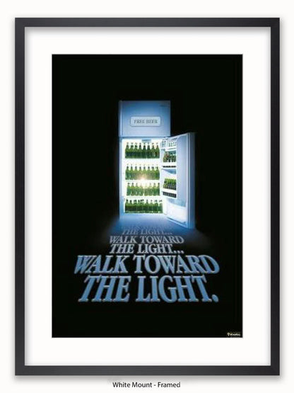 Beer Walk Towards The Light Poster
