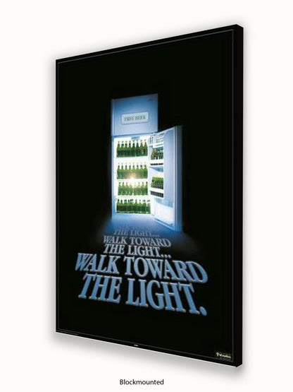 Beer Walk Towards The Light Poster