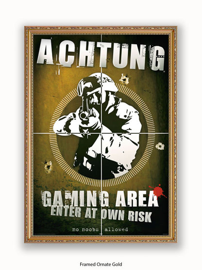 Achtung Gaming Area Poster