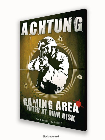 Achtung Gaming Area Poster
