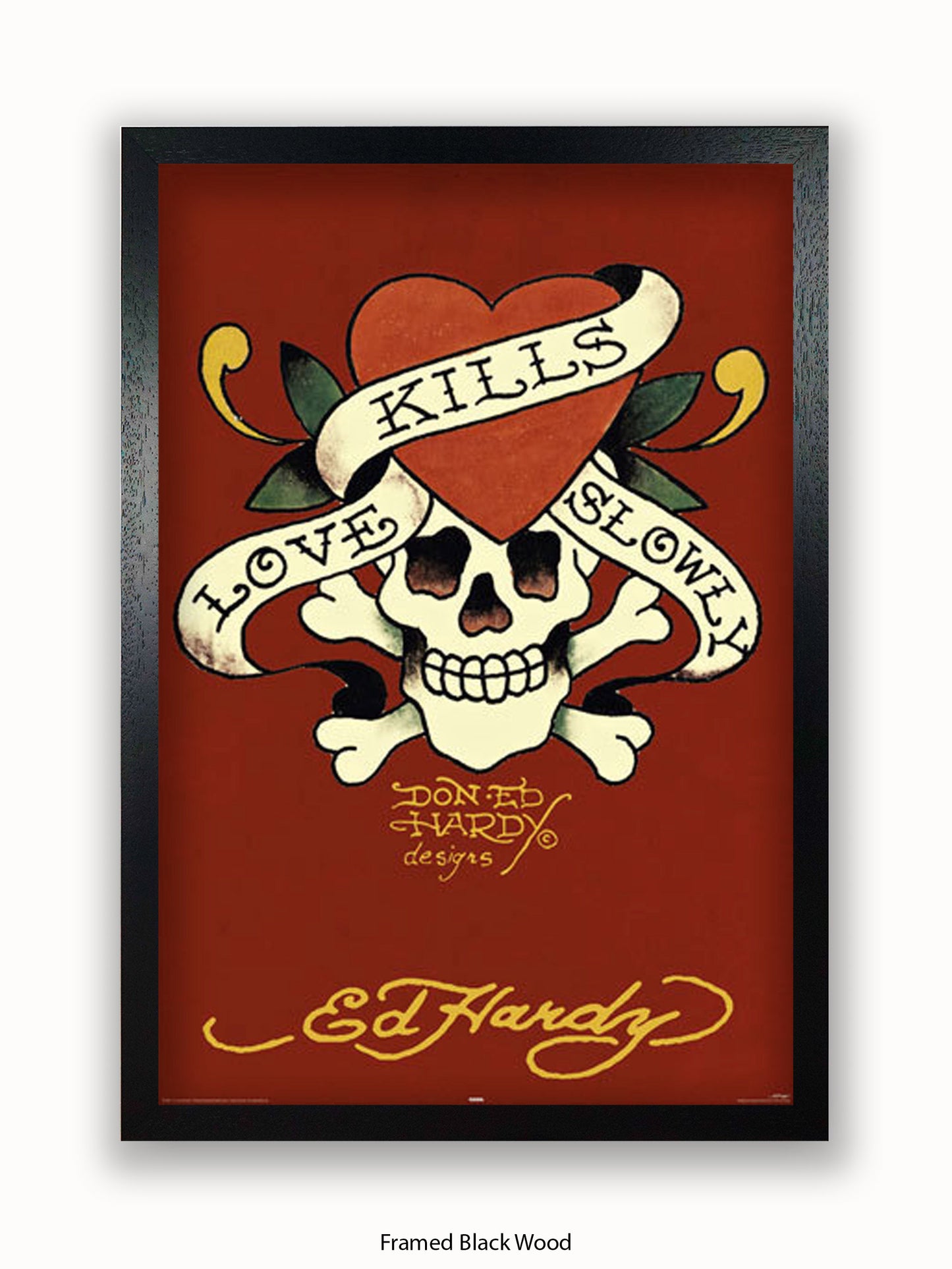 Ed Hardy Love Kills Slowly Poster