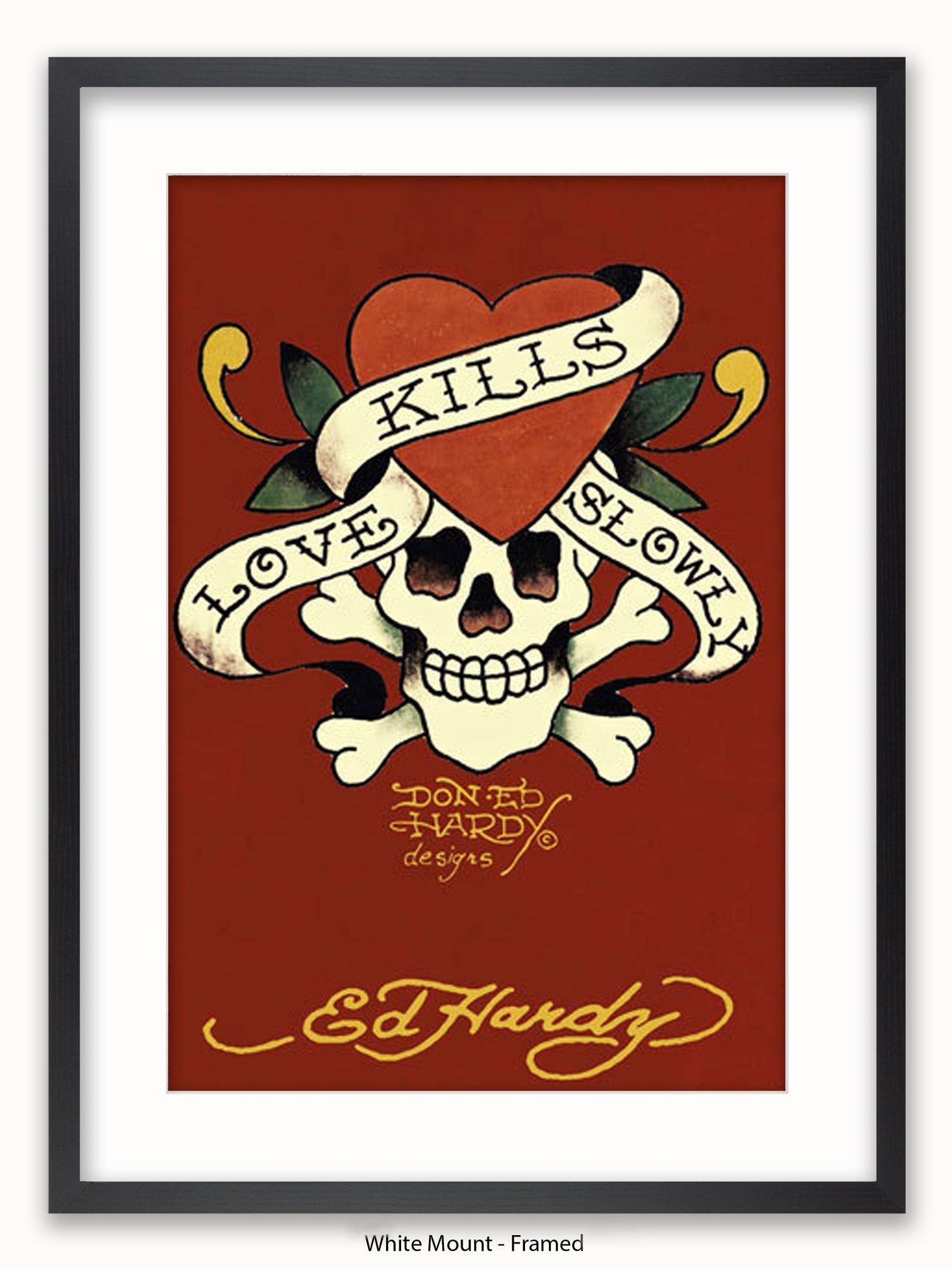 Ed Hardy Love Kills Slowly Poster