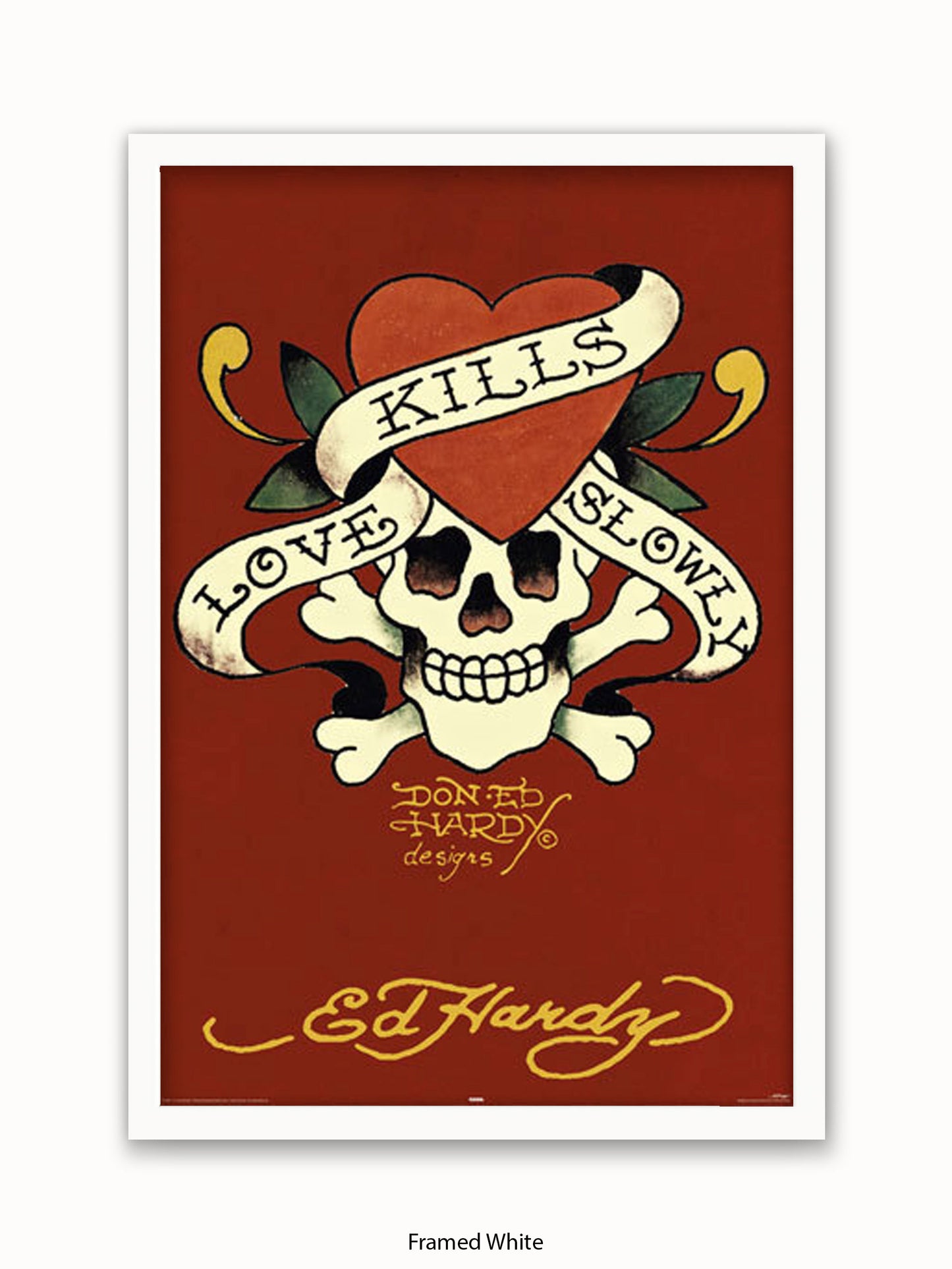 Ed Hardy Love Kills Slowly Poster