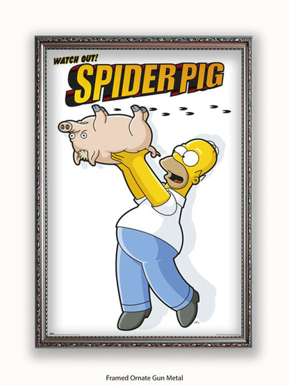 Simpsons  Homer  Spiderpig Poster