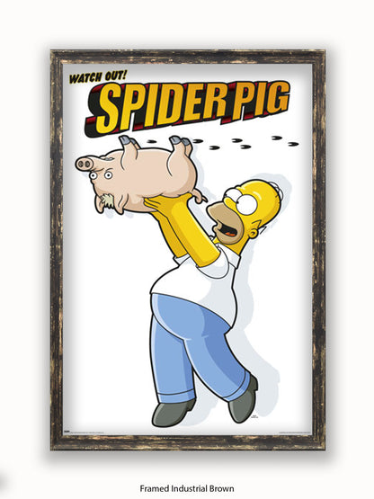 Simpsons  Homer  Spiderpig Poster