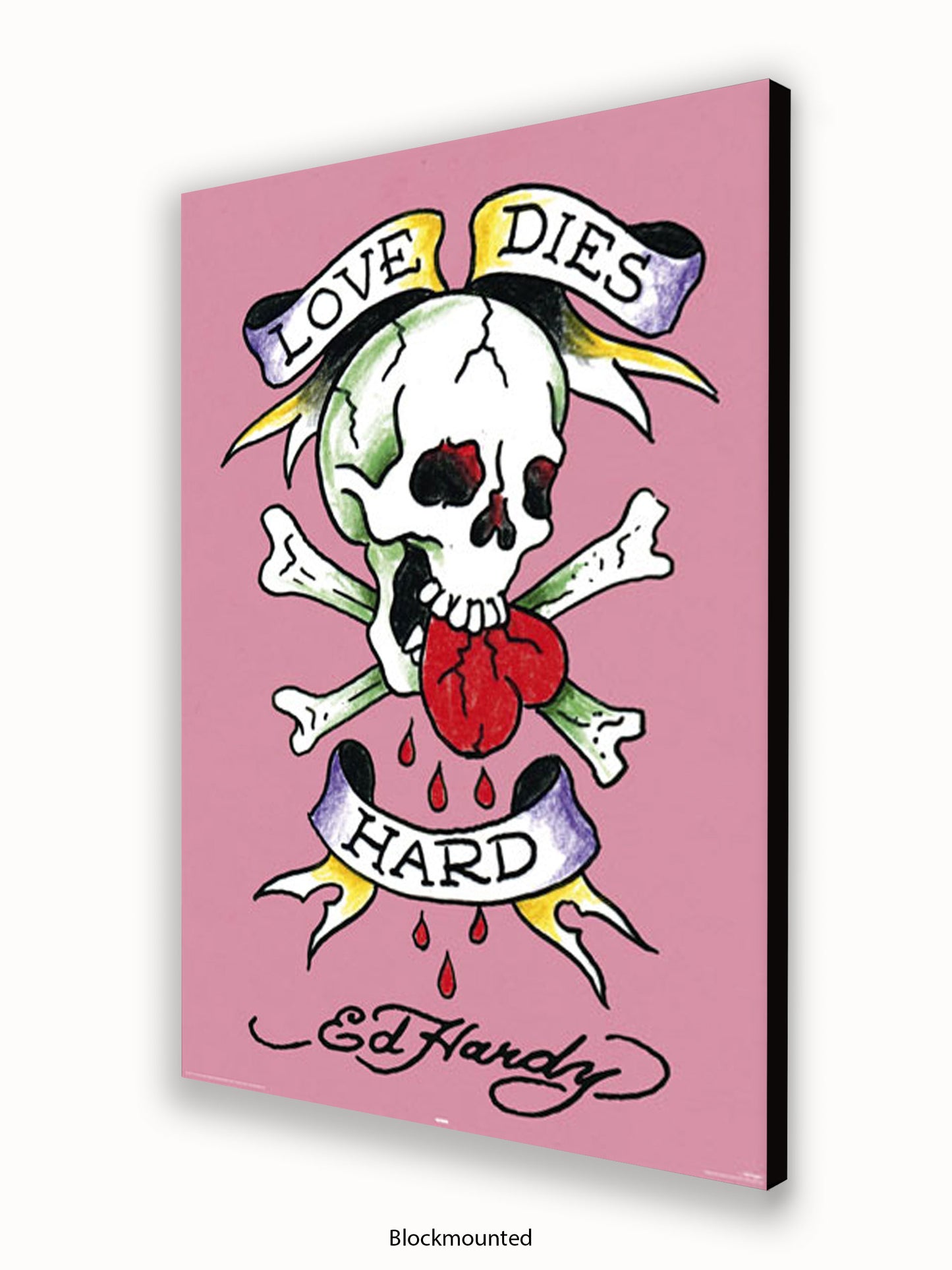 Ed Hardy Love Dies Hard Poster