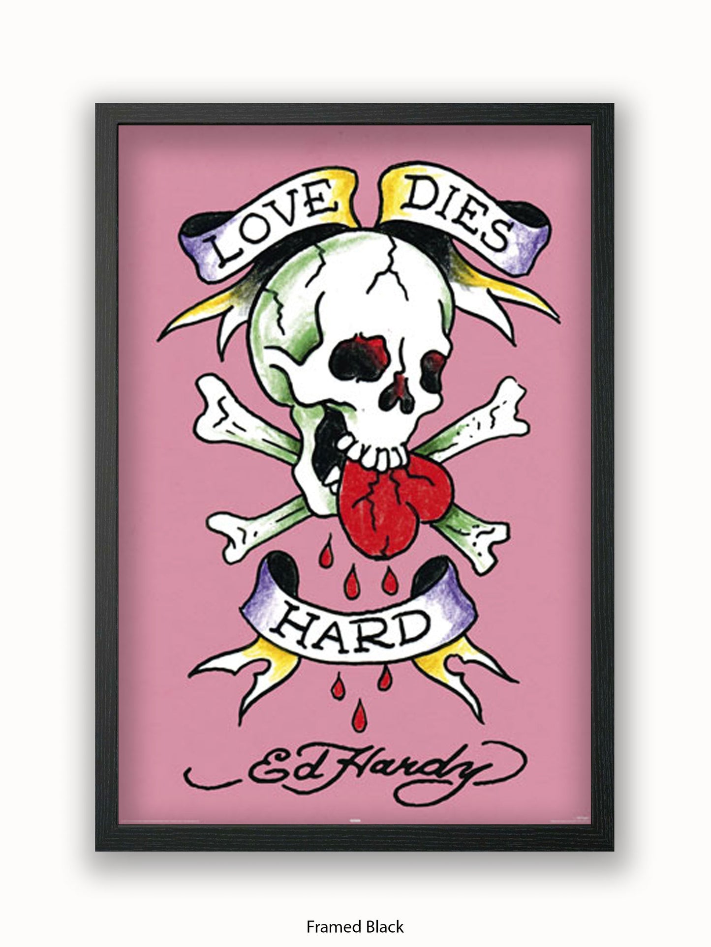 Ed Hardy Love Dies Hard Poster