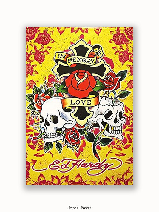 Ed  Hardy  In  Memory Poster