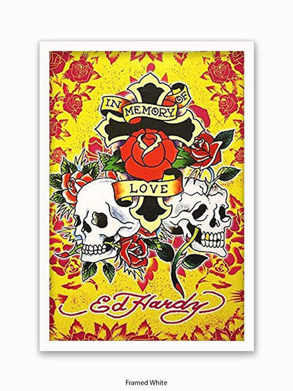 Ed  Hardy  In  Memory Poster