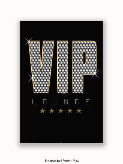 Vip Lounge Bling Poster