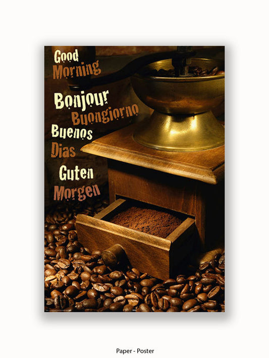 Good Morning Coffee Poster