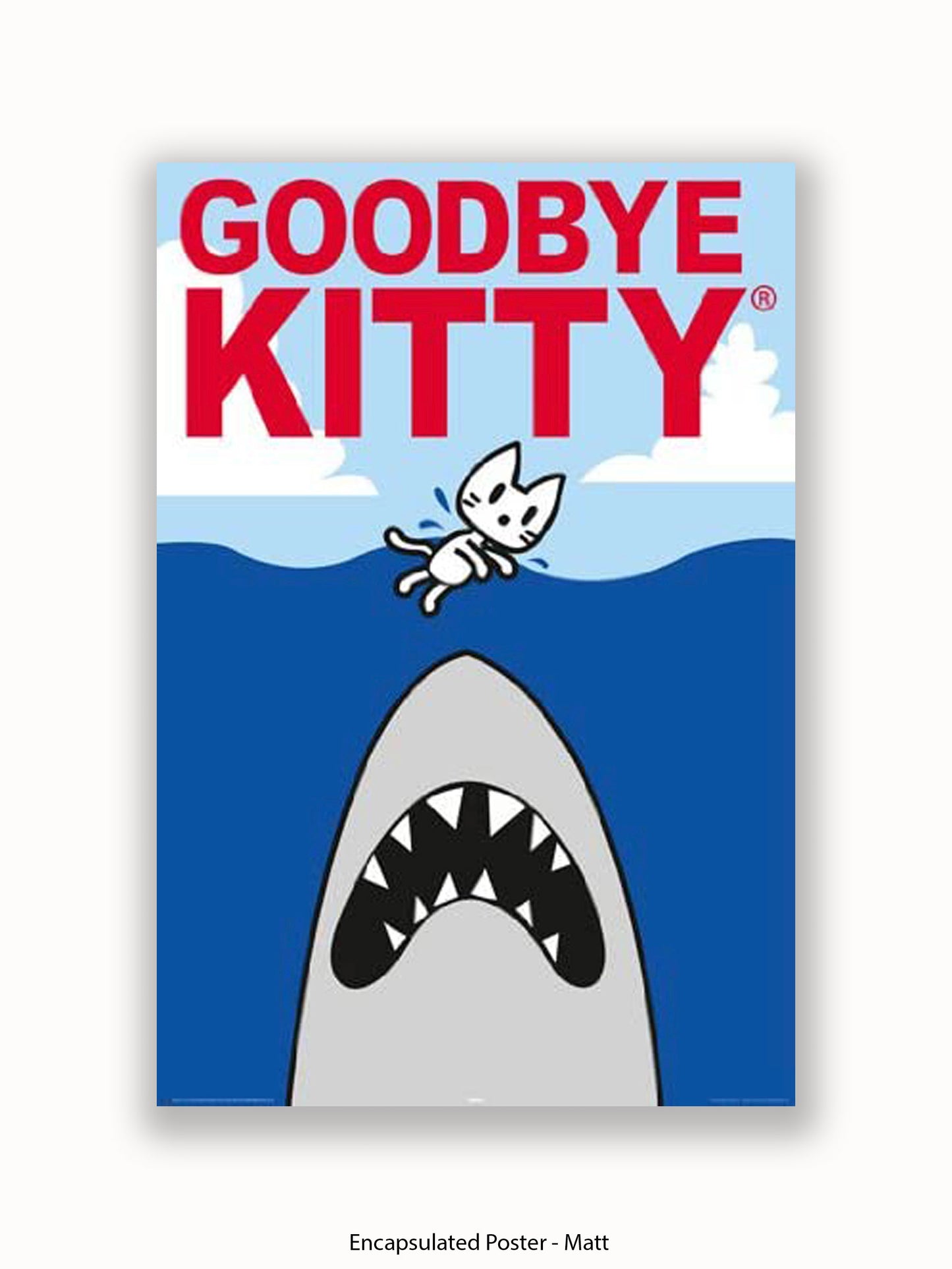 Hello Kitty Goodbye Kitty Shark Poster