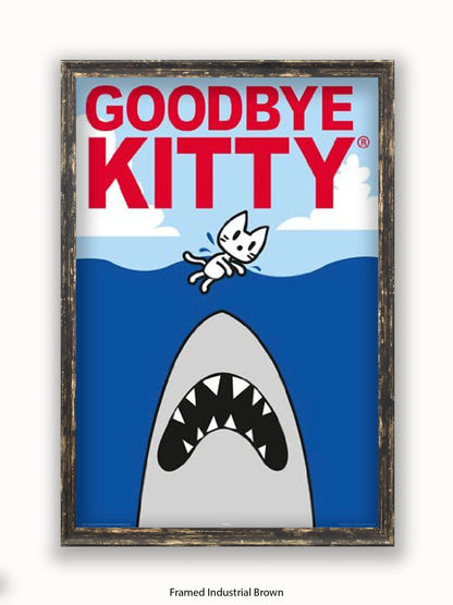 Hello Kitty Goodbye Kitty Shark Poster