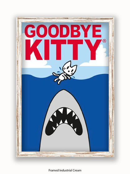 Hello Kitty Goodbye Kitty Shark Poster